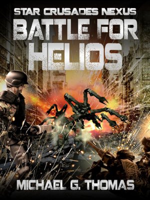 cover image of Battle for Helios (Star Crusades Nexus, Book7)